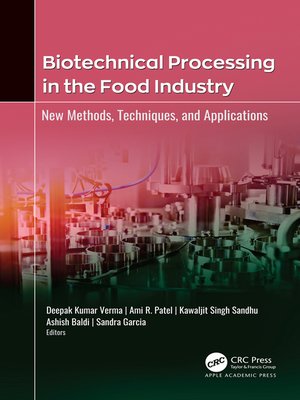 cover image of Biotechnical Processing in the Food Industry